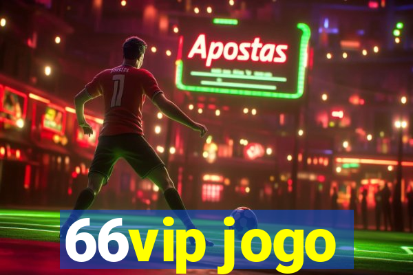 66vip jogo